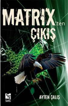 MATRIXTEN ÇIKIŞ
